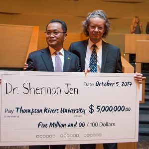 Dr. Sherman Jen with TRU President and Vice-Chancellor Alan Shaver