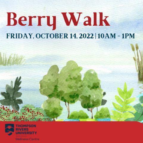 Berry Walk – Land-based Learning Opportunity – TRU Newsroom